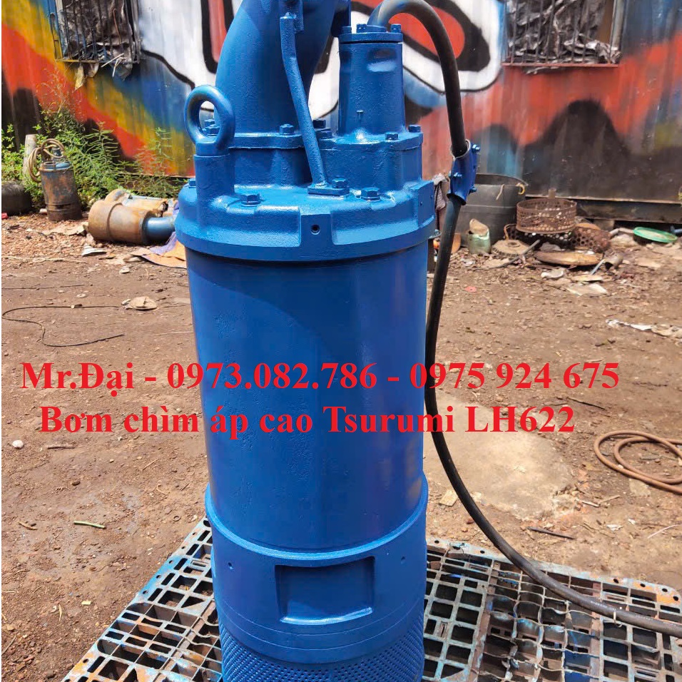 Bơm chìm bãi Nhật áp cao Tsurumi LH422